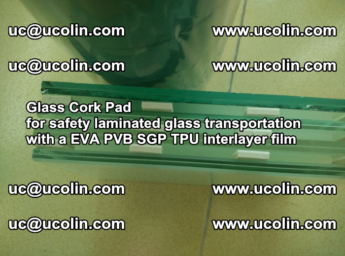 EVA Glass Cork Pad for safety laminated glass transportation with a EVA PVB SGP TPU interlayer film (25)