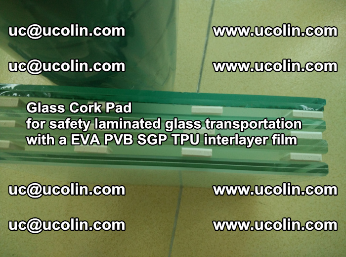 EVA Glass Cork Pad for safety laminated glass transportation with a EVA PVB SGP TPU interlayer film (27)