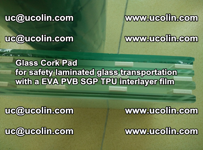 EVA Glass Cork Pad for safety laminated glass transportation with a EVA PVB SGP TPU interlayer film (29)