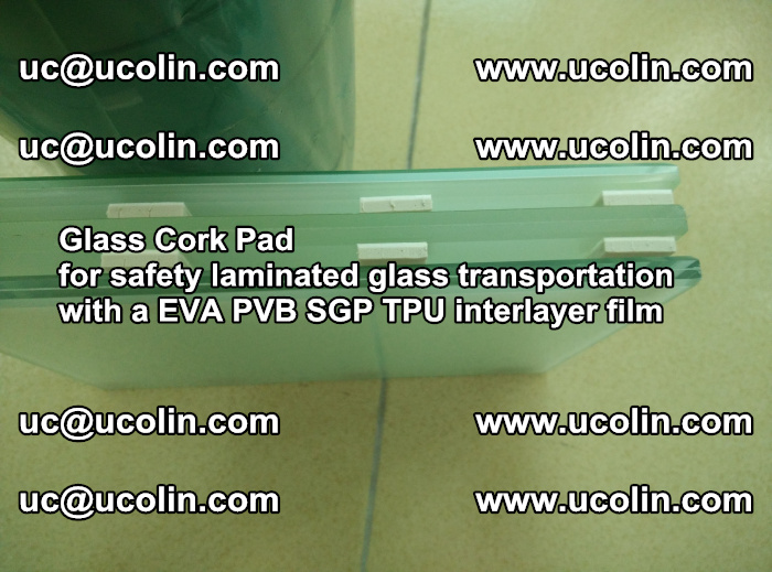 EVA Glass Cork Pad for safety laminated glass transportation with a EVA PVB SGP TPU interlayer film (37)