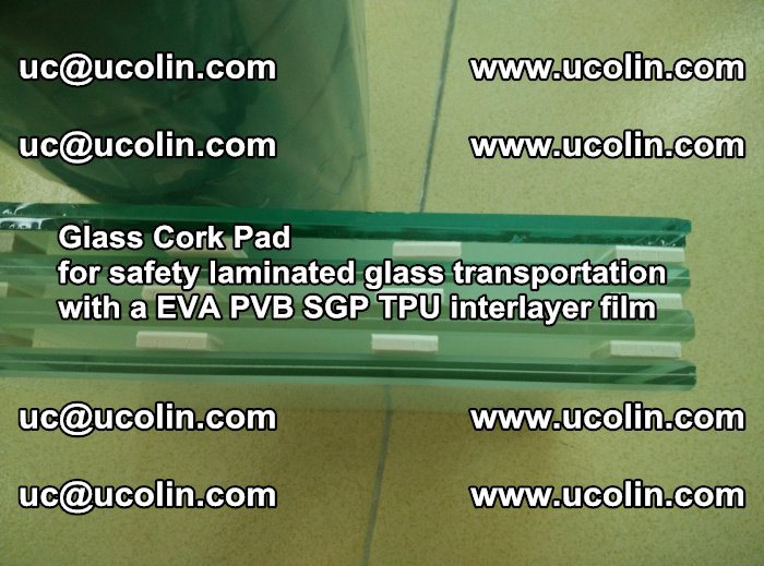 EVA Glass Cork Pad for safety laminated glass transportation with a EVA PVB SGP TPU interlayer film (7)